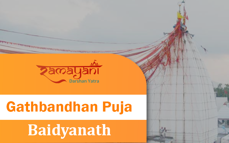 Gathbandhan Puja, Baidyanath